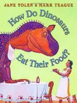Cover of How do dinosaurs eat their food?