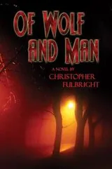 Cover of Of Wolf and Man