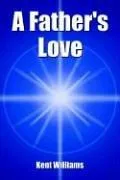 Cover of A Father's Love