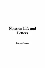 Cover of Notes on Life and Letters