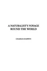 Cover of A Naturalist's Voyage Round the World