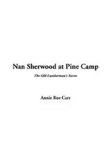 Cover of Nan Sherwood at Pine Camp