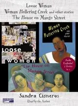 Cover of Loose Woman, Woman Hollering Creek and the House on Mango Steet