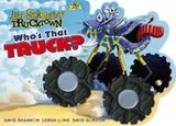 Cover of Who's That Truck? (Trucktown)