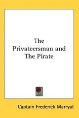 Cover of The Privateersman and The Pirate