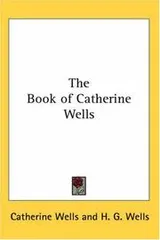 Cover of The Book of Catherine Wells