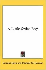 Cover of A Little Swiss Boy