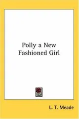 Cover of Polly a New Fashioned Girl