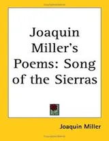 Cover of Joaquin Miller's poems