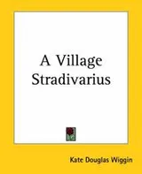 Cover of A Village Stradivarius