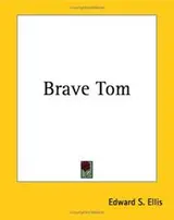 Cover of Brave Tom