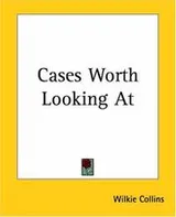 Cover of Cases Worth Looking At