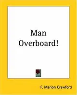 Cover of Man overboard!