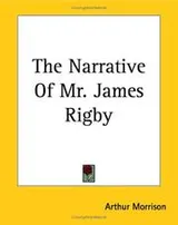 Cover of The Narrative of Mr. James Rigby