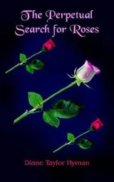 Cover of The Perpetual Search for Roses