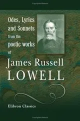 Cover of Odes, lyrics and sonnets from the poetic works of James Russell Lowell