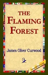Cover of The Flaming Forest