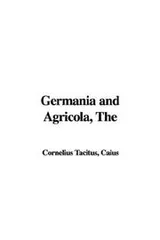 Cover of The Germania and Agricola