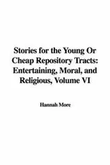 Cover of Stories for the Young Or Cheap Repository Tracts