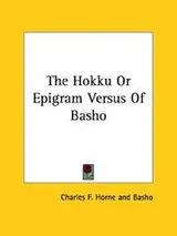 Cover of The Hokku or Epigram Verses of Basho