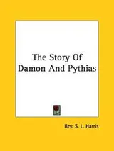 Cover of The Story of Damon and Pythias