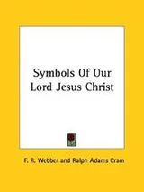Cover of Symbols of Our Lord Jesus Christ