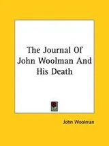 Cover of The Journal of John Woolman and His Death