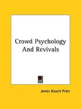 Cover of Crowd Psychology and Revivals