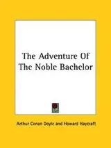 Cover of The Adventure of the Noble Bachelor