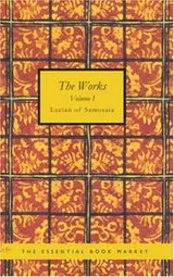 Cover of The Works of Lucian of Samosata