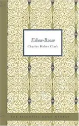 Cover of Elbow-room