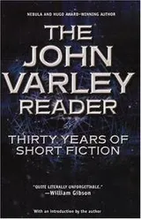 Cover of The John Varley reader