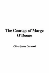 Cover of The Courage of Marge O'Doone
