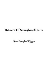 Cover of Rebecca Of Sunnybrook Farm