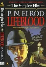 Cover of Lifeblood (The Vampire Files, No 2)