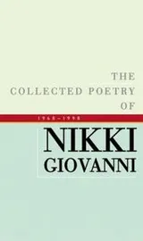 Cover of The Collected Poetry of Nikki Giovanni, 1968–1998