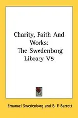 Cover of Charity, Faith And Works