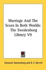 Cover of Marriage And The Sexes In Both Worlds
