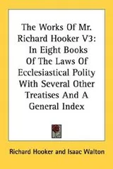 Cover of The Works Of Mr. Richard Hooker V3