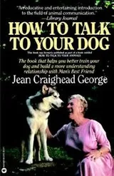 Cover of How to Talk to Your Dog