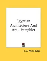 Cover of Egyptian Architecture And Art - Pamphlet
