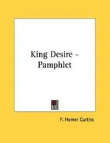 Cover of King Desire - Pamphlet