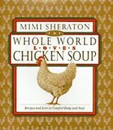 Cover of The Whole World Loves Chicken Soup