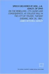 Cover of Speech delivered by Hon. J.M. Ashley, of Ohio