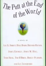Cover of The Putt at the End of the World