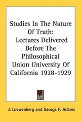 Cover of Studies In The Nature Of Truth