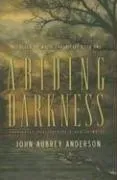 Cover of Abiding darkness