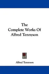 Cover of The complete works of Alfred Tennyson