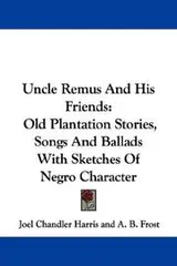 Cover of Uncle Remus and his friends
