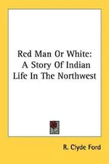 Cover of Red man or white